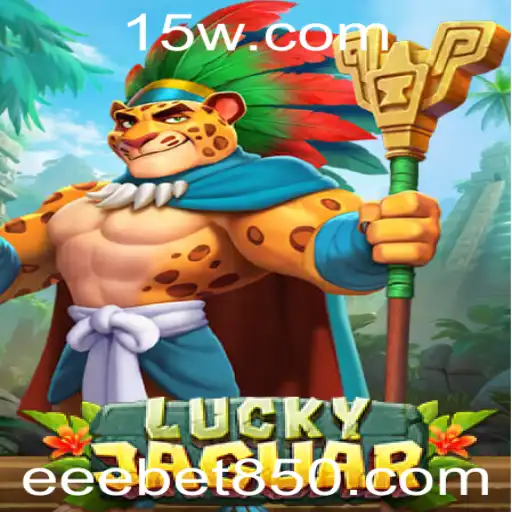 Explorando o Fascinante Mundo do Jogo LuckyJaguar com eeebet cc